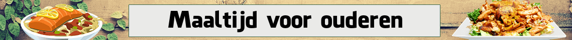 bezorgen-Maaltijd voor ouderen